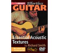 Richard Smith - Effortless Guitar - Essential Acoustic Textures [Edizione: Regno Unito]