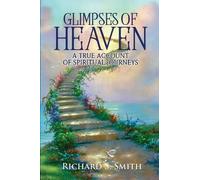 Richard Smith Glimpses of Heaven (Tascabile)