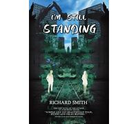 Richard Smith I'm Still Standing (Tascabile)