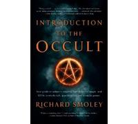 Richard Smoley Introduction To The Occult (Tascabile)