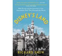 Richard Snow Disney's Land (Tascabile)