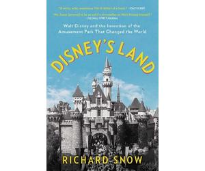 Richard Snow Disney's Land (Tascabile)