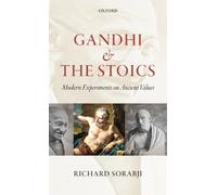 Richard Sorabji Gandhi and the Stoics (Copertina rigida)