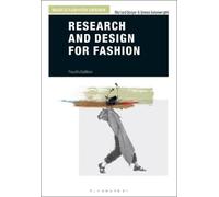 Richard Sorger Simon Seivewright Research and Design for Fashion (Tascabile)