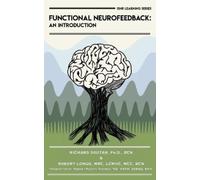 Richard Soutar Robert Longo Functional Neurofeedback (Tascabile) Isnr Learning