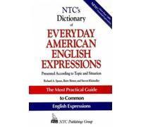 Richard Spears Betty Birner NTC's Dictionary of Everyday American E (Tascabile)