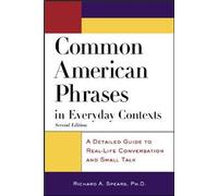 Richard Spears Common American Phrases in Everyday Contexts (Tascabile)
