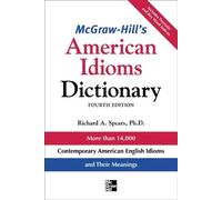 Richard Spears McGraw-Hill's Dictionary of American Idioms Dictionar (Tascabile)