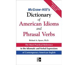 Richard Spears McGraw-Hill's Dictionary of American Idoms and Phrasa (Tascabile)