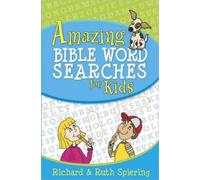 Richard Spiering Ruth Spiering Amazing Bible Word Searches for Kids (Tascabile)