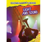 Richard Spilsbury Louise Spilsbury Light and Sound (Copertina rigida)