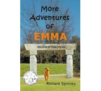 Richard Spinney The Adventures of EMMA (Tascabile)