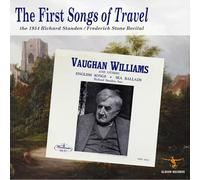 Richard Standen The First Songs of Travel: The 1954 Richard Standen/Frederi (CD)