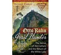 Richard Stanley Otto Rahn, Grail Hunter (Tascabile)