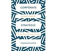 Richard Stanton Strategic Corporate Communication (Tascabile)