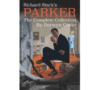 Richard Stark Richard Stark's Parker: The Complete Collection (Tascabile)