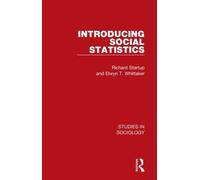 Richard Startup Elwyn T. Whittaker Introducing Social Statistics (Tascabile)