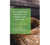 Richard Steadman-Jones Lalitha Vasud Collaborative Research in Theor (Tascabile)