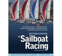 Richard Stearns Adam Cort Getting Started in Sailboat Racing (Tascabile)
