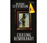 Richard Stevenson Chasing Rembrandt (Tascabile) Donald Strachey Mystery
