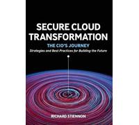 Richard Stiennon Secure Cloud Transformation (Copertina rigida)