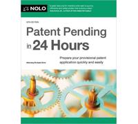 Richard Stim David Pressman Patent Pending in 24 Hours (Tascabile)