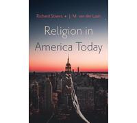 Richard Stivers J M Van Der Laan Religion in America Today (Tascabile)