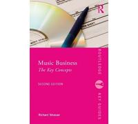 Richard Strasser Music Business (Tascabile) Routledge Key Guides