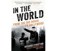 Richard Stratton In the World (Copertina rigida)