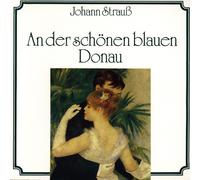 RICHARD STRAUSS Ander Schonen Blauen Donau (CD)