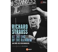 Richard Strauss: At the End of the Rainbow (DVD) Eric Schulz