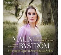 Richard Strauss Malin Byström: German Opera Scenes and Arias (CD)