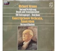 Richard Strauss - Morte e Trasfigurazione, Don Juan / Bernard Haitink - LP