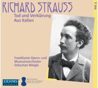 Richard Strauss Richard Strauss: Tod Und Verklärung/Aus Italien - Volume 5 (CD)