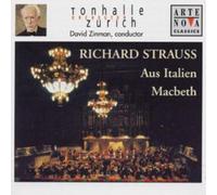 Zinman, David - Richard Strauss: Aus Italien; Macbeth