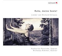 Richard Strauss Ruhe, Meine Seele (CD) Album