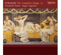 Richard Strauss Strauss: The Complete Songs - Volume 6 (CD) Album