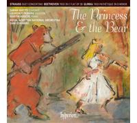 Richard Strauss The Princess and the Bear (CD) Album