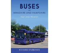 Richard Stubbings Buses of Berkshire and Hampshire (Tascabile)