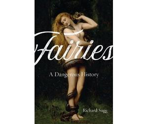 Richard Sugg Fairies (Tascabile)