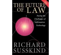 Richard Susskind The Future of Law (Tascabile)