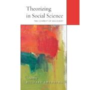 Richard Swedberg Theorizing in Social Science (Copertina rigida)
