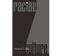 Richard T. Ford Racial Culture (Tascabile)