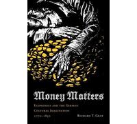 Richard T. Gray Money Matters (Tascabile) Money Matters