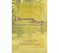 Richard T Hughes Leonard Allen Discovering Our Roots (Tascabile)