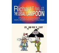 Richard T ICCI The Legal Lampoon (Tascabile)