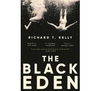 Richard T. Kelly The Black Eden (Tascabile)