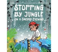 Richard T. Morris Stopping by Jungle on a Snowy Evening (Copertina rigida)
