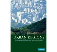 Richard T. T. Forman Urban Regions (Tascabile)