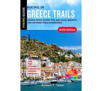 Richard T Tucker Hiking Greece Trails (Tascabile)